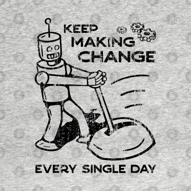 Keep Making Change - 4 by NeverDrewBefore